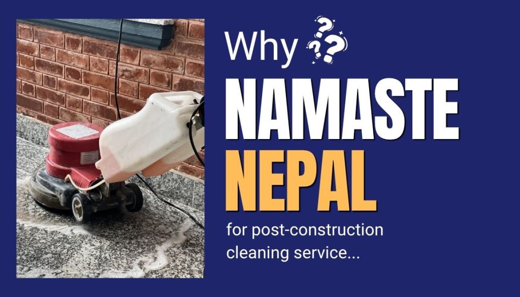 best post-construction cleaning company in kathmandu valley